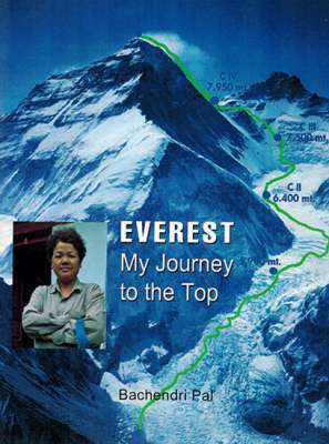 EVEREST MY JOURNEY TO THE TOP