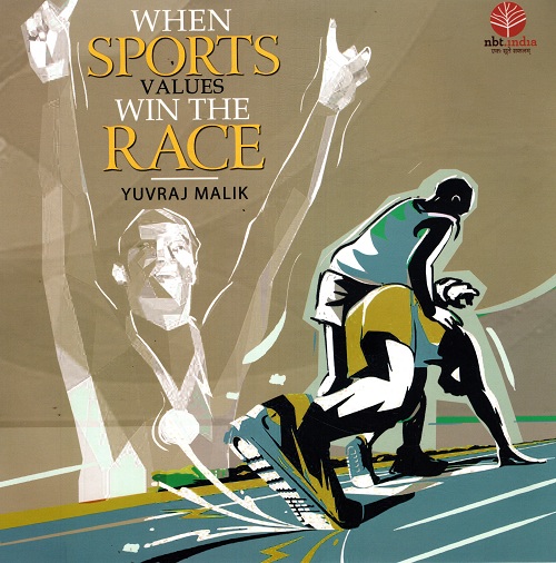 WHEN SPORTS VALUES WIN THE RACE