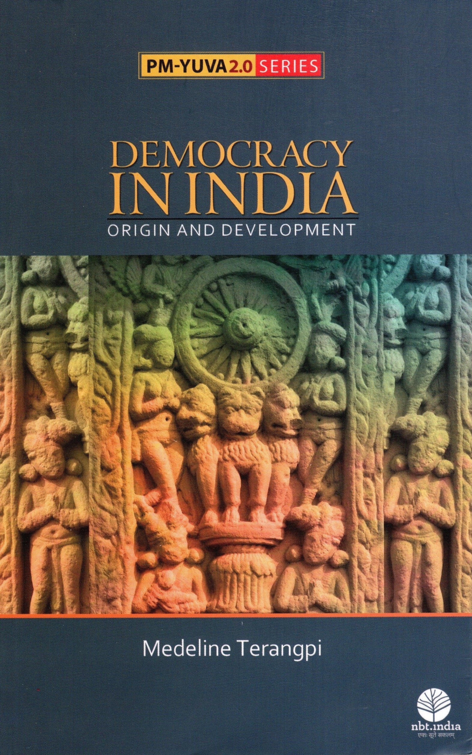 DEMOCRACY IN INDIA ORIGIN AND DEVELOPMENT